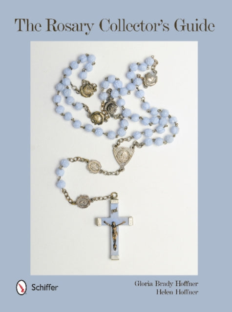 Book cover of: Rosary Collector's Guide. By: Gloria Brady Hoffner