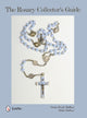 Book cover of: Rosary Collector's Guide. By: Gloria Brady Hoffner