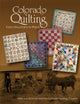 Book cover of: Colorado Quilting. By: Mary Ann Schmidt