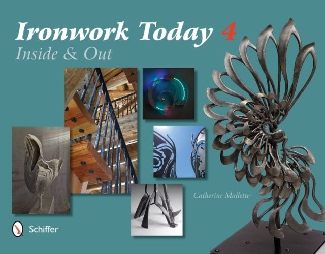 Book cover of: Ironwork Today 4. By: Catherine Mallette