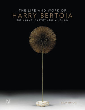 Life and Work of Harry Bertoia