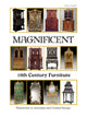 Book cover of: Magnificent 19th Century Furniture. By: Rainer Haaff