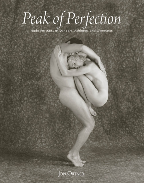 Book cover of: Peak of Perfection. By: Jon Ortner