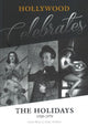 Book cover of: Hollywood Celebrates the Holidays. By: Karie Bible