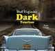 Book cover of: West Virginia's Dark Tourism. By: Tony Urban