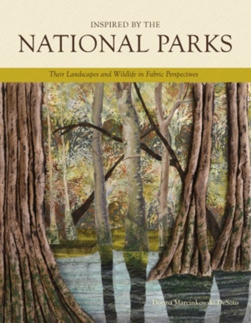 Book cover of: Inspired by the National Parks. By: Donna Marcinkowski DeSoto