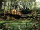 Book cover of: Tree Houses Reimagined. By: E. Ashley Rooney