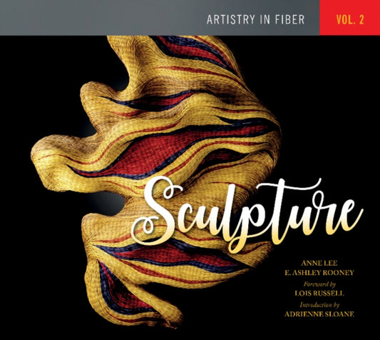 Book cover of: Artistry in Fiber, Vol. 2. By: E. Ashley Rooney