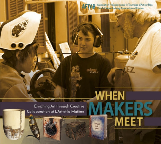 Book cover of: When Makers Meet. By: AFTAB