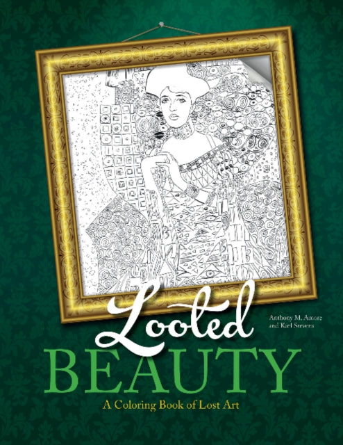 Book cover of: Looted Beauty. By: Anthony Amore