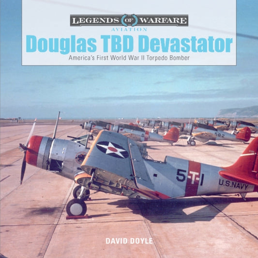Book cover of: Douglas TBD Devastator. By: David Doyle