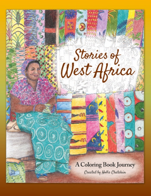 Book cover of: Stories of West Africa. By: Hollis Chatelain