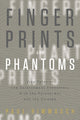 Book cover of: Fingerprints and Phantoms. By: Paul Rimmasch