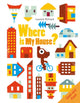 Book cover of: Where Is My House?. By: Laurent Richard
