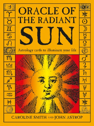 Oracle of the Radiant Sun, Astrology Cards to Illuminate Your Life