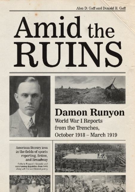 Book cover of: Amid the Ruins. By: Alan D. Gaff