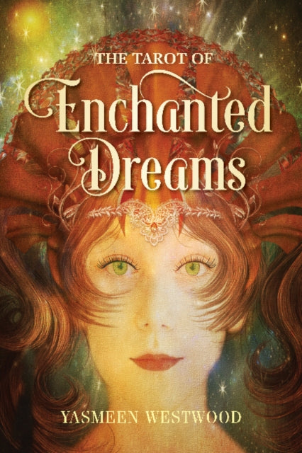 Book cover of: Tarot of Enchanted Dreams. By: Yasmeen Westwood