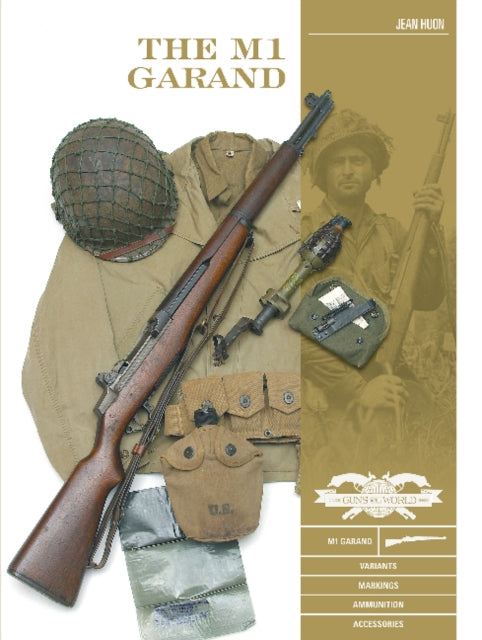 Book cover of: M1 Garand. By: Jean Huon