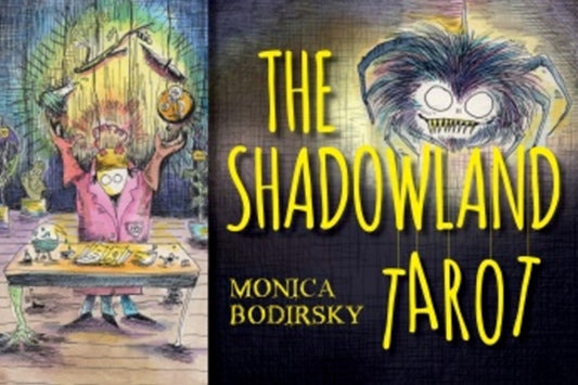 Book cover of: Shadowland Tarot. By: Monica Bodirsky