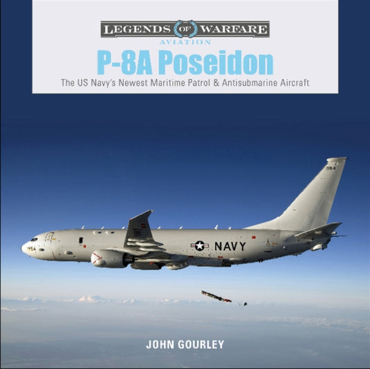 Book cover of: P-8A Poseidon. By: John Gourley