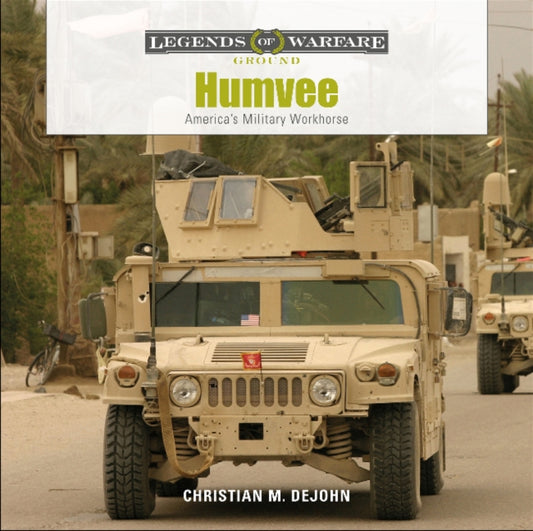 Book cover of: Humvee. By: Christian M. DeJohn