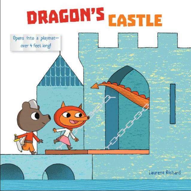Book cover of: Dragon's Castle. By: Laurent Richard