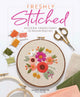 Book cover of: Freshly Stitched. By: Celeste Johnston