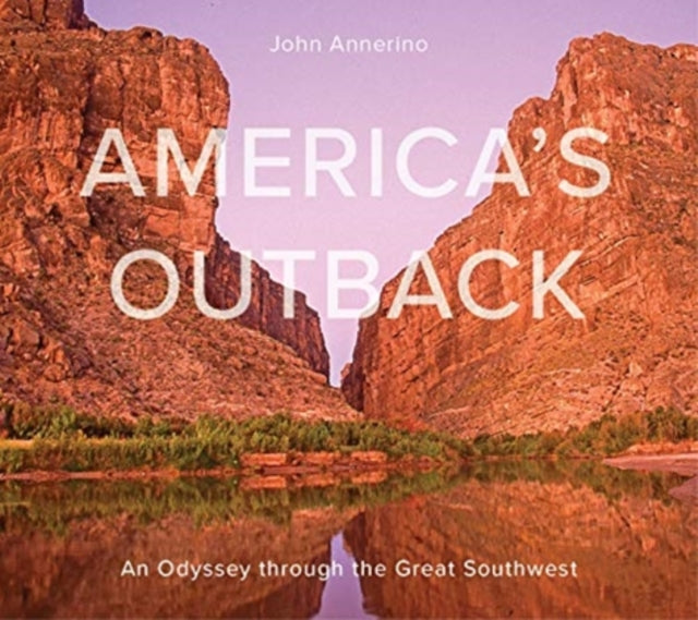 Book cover of: America's Outback. By: John Annerino