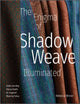 Book cover of: Enigma of Shadow Weave Illuminated. By: Rebecca Winter