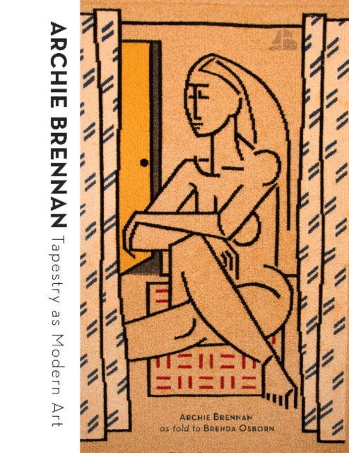 Book cover of: Archie Brennan. By: Archie Brennan