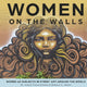 Book cover of: Women on the Walls. By: Robert H. Mann