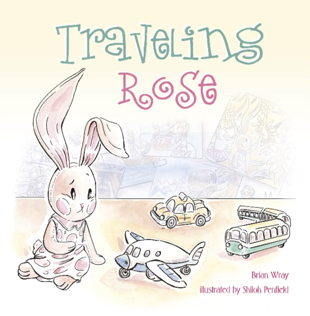 Book cover of: Traveling Rose. By: Brian Wray