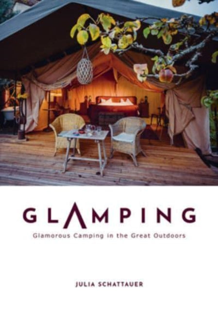 Book cover of: Glamping. By: Julia Schattauer