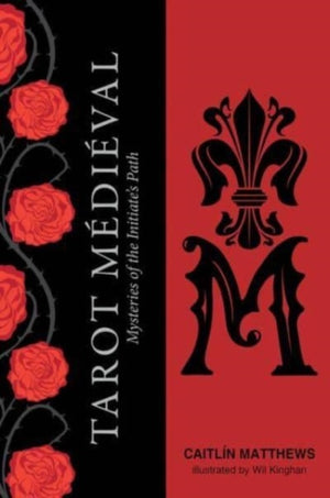 Tarot Medieval, The Mysteries of the Initiate's Path