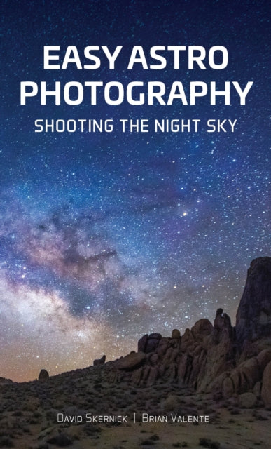 Book cover of: Easy Astrophotography. By: David Skernick