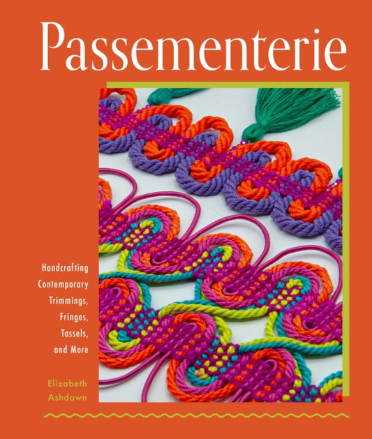 Book cover of: Passementerie. By: Elizabeth Ashdown