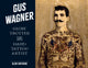 Book cover of: Gus Wagner. By: Alan Govenar