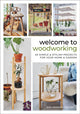 Book cover of: Welcome to Woodworking. By: Moa Brännström Ott