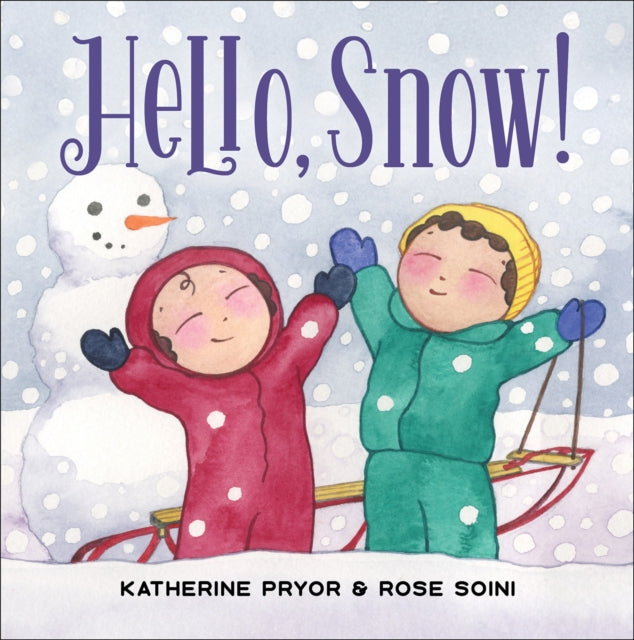 Book cover of: Hello, Snow!