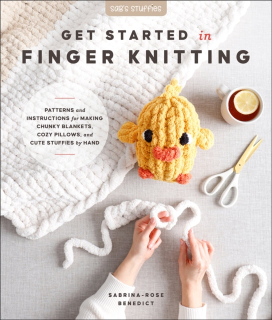 Book cover of: Get Started in Finger Knitting