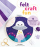 Book cover of: Felt Craft Fun