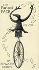 Book cover of: Fantod Pack by Edward Gorey. By: Edward Gorey