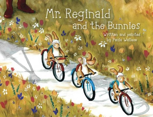 Book cover of: MR REGINALD & THE BUNNIES