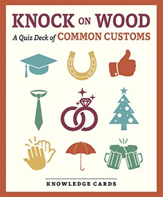 Book cover of: Knock on Wood a Quiz Deck of Common Customs