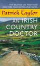 Book cover of: Irish Country Doctor. By: Taylor, Patrick