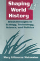 Book cover of: Shaping World History