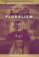 Book cover of: Pluralism Comes of Age. By: Charles H. Lippy