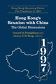 Book cover of: Hong Kong's Reunion with China: The Global Dimensions