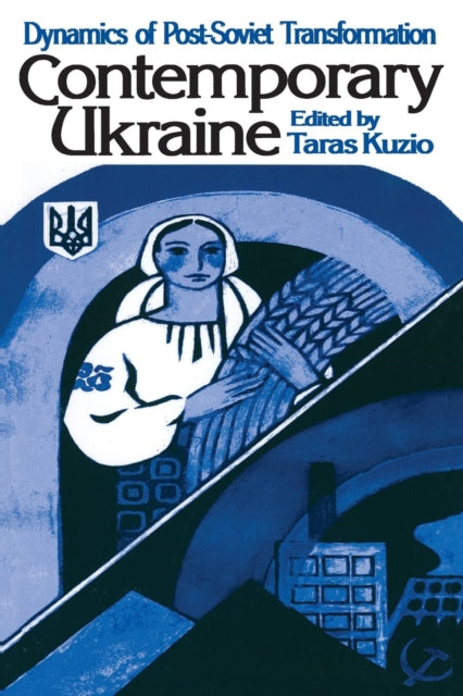Book cover of: Contemporary Ukraine. By: Taras Kuzio