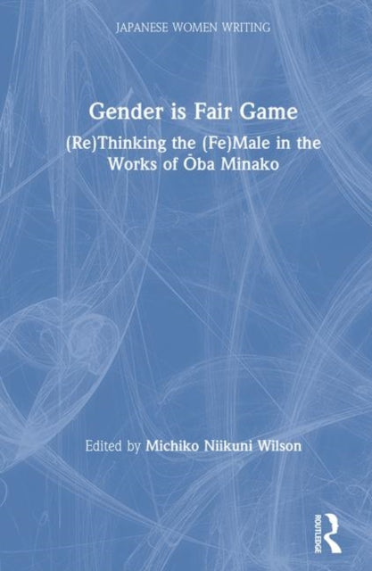 Book cover of: Gender is Fair Game